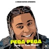 Pega Pega (feat. Kota Manda) - Single