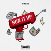 Run It Up artwork