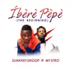 Ibere Pepe (The Beginning) [feat. Mystro] - Single album lyrics, reviews, download