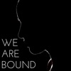 We Are Bound - Single artwork