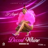 Decent Whine - Single