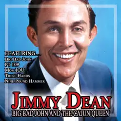Big Bad John and the Cajun Queen - Jimmy Dean