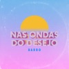 Ondas do Desejo - Single