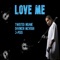 Love Me (feat. Twisted Insane & J-Pegs the Legend) - Single