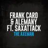 The Axeman (feat. SaxAttack) - Single album lyrics, reviews, download