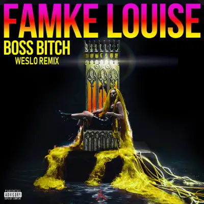 BOSS BITCH (Weslo Remix) - Single - Famke Louise