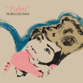 The Silver Lake Chorus - Tabu