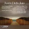 Justin Dello Joio: 2 Concert Etudes, The March of Folly & Piano Sonata album lyrics, reviews, download