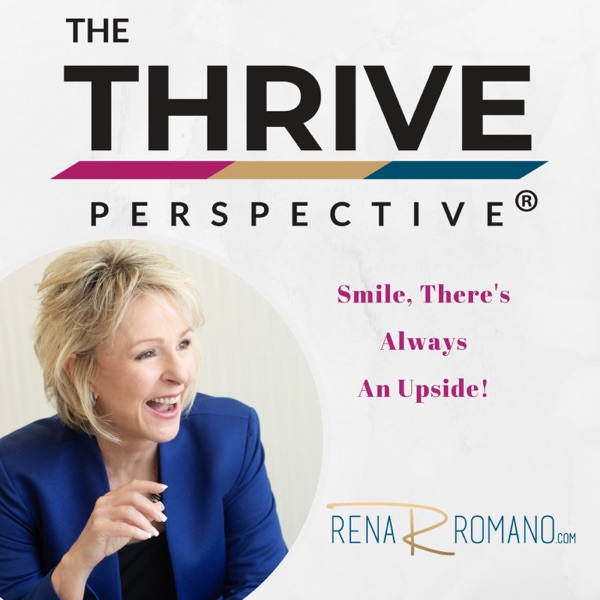 The THRIVE Perspective: Motivational | Inspirational | Life | Health | Law of Attraction | Overcoming Adversity |
