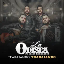 Trabajando Trabajando - La Odisea de Chino Hernandez Trabajando Trabajando - La Odisea de Chino Hernandez