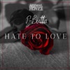 Hate to Love - Single
