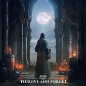 Forgive and Forget artwork