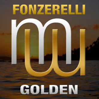 Golden (Radio Edit) - Single by Fonzerelli album reviews, ratings, credits