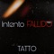 Intento Fallido - Tatto lyrics