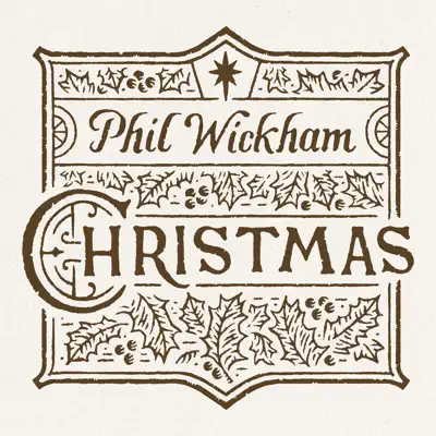 Christmas - Phil Wickham