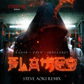 R3HAB;ZAYN;Jungleboi - Flames (Steve Aoki Remix)