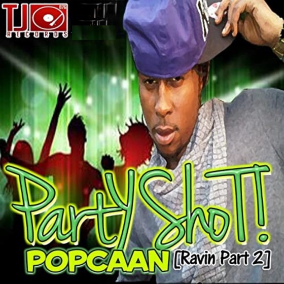 Cover artwork for Party Shot (Raving, Pt. 2)