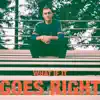What If It Goes Right - Single album lyrics, reviews, download