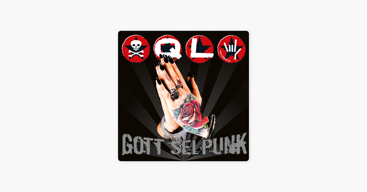 ‎„Gott Sei Punk - Single“ Von QL