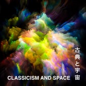 Classicism and Space - EP artwork