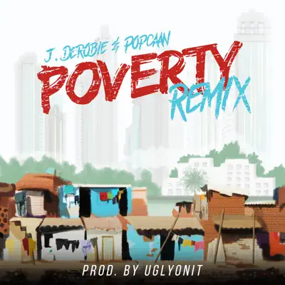 Poverty (Remix) - Single - Popcaan