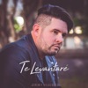 Te Levantare - Single