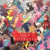 Sick Lifestyle artwork