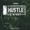 Hustle a Sport (feat. Babyface Ray) - Single album lyrics, reviews, download