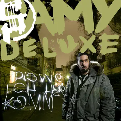 Dis Wo Ich Herkomm - Samy Deluxe