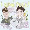 I Can Tell (feat. Goyard Park) - Single album lyrics, reviews, download