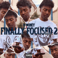 B-Money - Finally Focused 2 - EP artwork