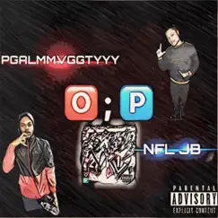 O P - Single by Pgalmmvgtyyy album reviews, ratings, credits