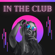 In The Club - viet duc & Exclusive Music