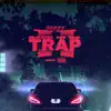 Back in Da Trap 2 - EP album lyrics, reviews, download