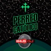 Emus DJ - Perreo Católico