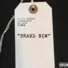 Brand New (feat. Hostile) - Single album lyrics, reviews, download