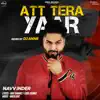 Att Tera Yaar (Remix) - Single album lyrics, reviews, download