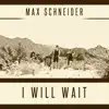 I Will Wait - Single album lyrics, reviews, download