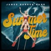 Summer Time by James Barker Band iTunes Track 1