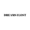 Dreams I Lost - Single