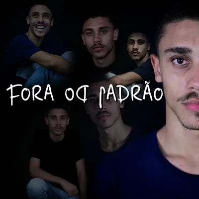 Fora do Padrão - JotaPe Fora do Padrão - JotaPe