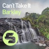 Can't Take It - Single