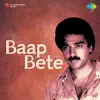 Baap Bete (Original Motion Picture Soundtrack) album lyrics, reviews, download