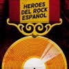 Heroes del Rock Español