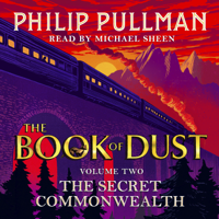 Philip Pullman - The Secret Commonwealth: The Book of Dust Volume Two artwork