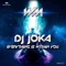 Awaken - Dj Joka lyrics