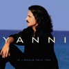 Yanni - With an orchid