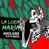 La Loca María - Single