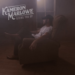 Kameron Marlowe - Giving You Up - Line Dance Music