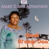 Mary Duah Agyapong - Me Nyame Ye
